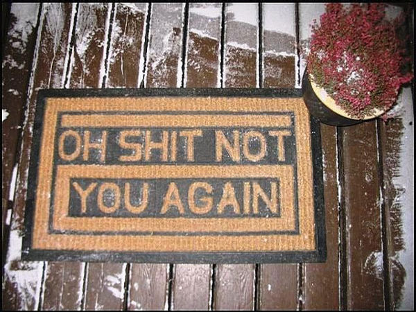 Funny Doormat - how to tell your friends you love seeing them again