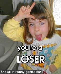 Loser - Funny kid pictures you are a pudding head