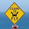 slow down or you will have to fly