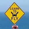 slow down or you will have to fly